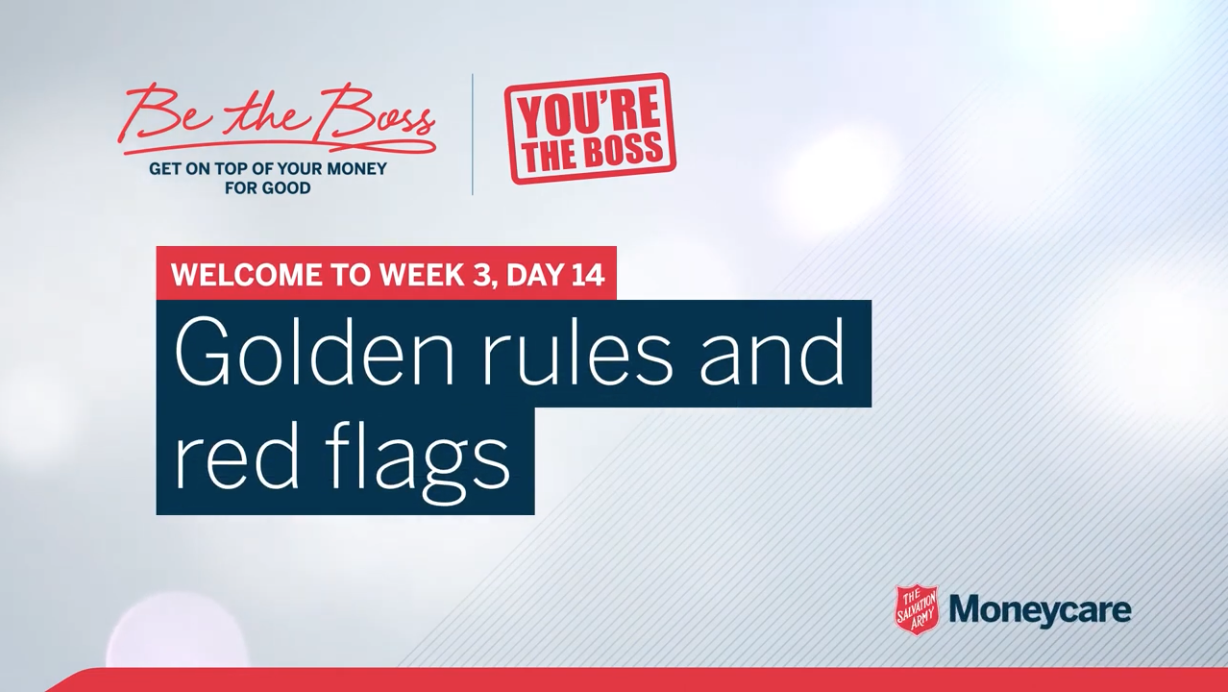 Day 14: Golden rules and red flags