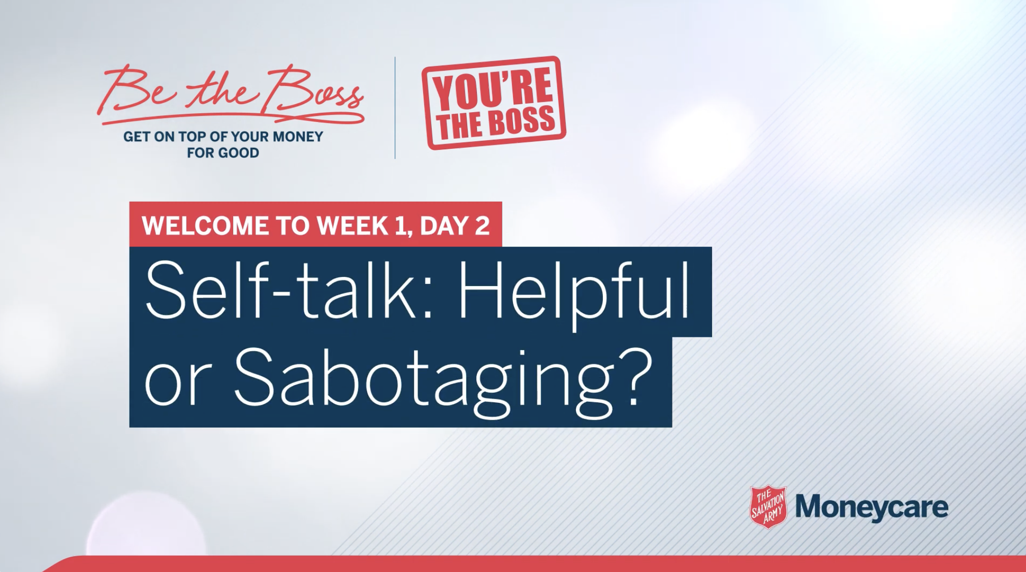 Day 2: Self talk, helpful or sabotaging?