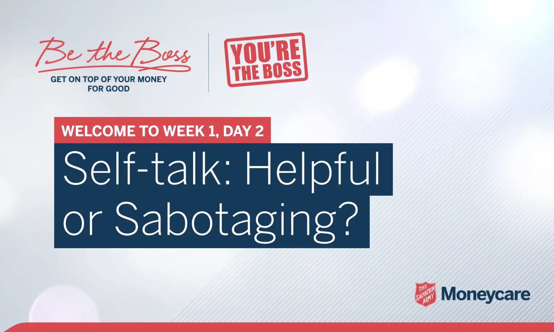 Day 2: Self talk, helpful or sabotaging?